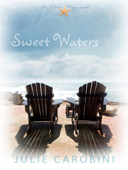 Title details for Sweet Waters by Julie Carobini - Wait list